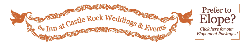 The Inn at Castle Rock Weddings and Events